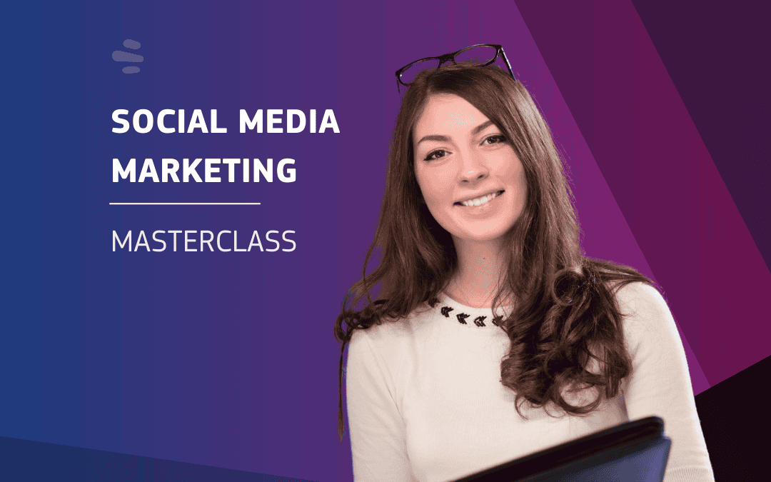 Social Media Masterclass | Elearning