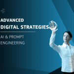 Advanced Digital Strategies with AI & Prompt Engineering