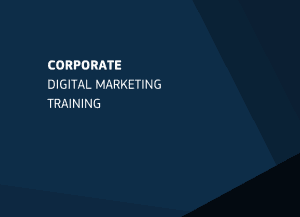 Corporate Digital Marketing Training